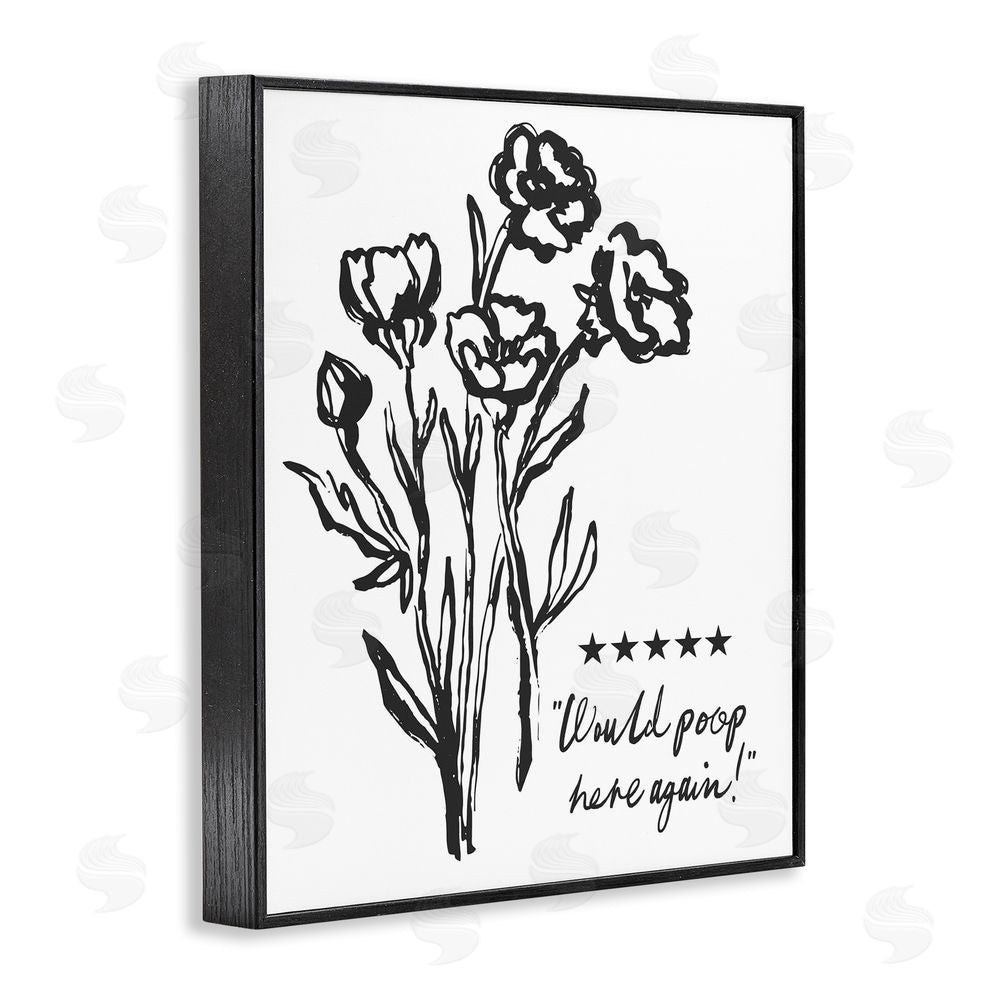 Lettered and Lined Would Poop Here Again Black Framed Giclee Wall Art Print