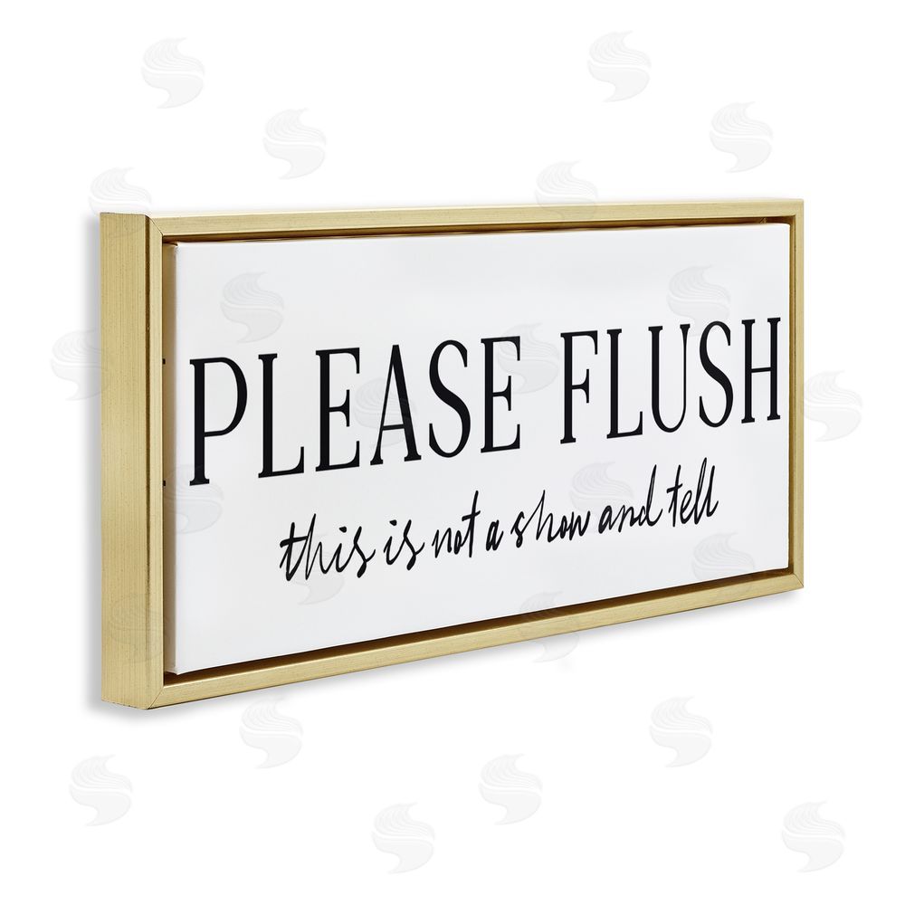 Lettered and Lined Not Show & Tell Bathroom Gold Floating Frame Canvas Wall Art Print