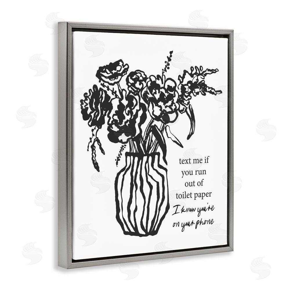 Lettered and Lined Text Me Bathroom Florals Gray Floating Frame Canvas Wall Art Print