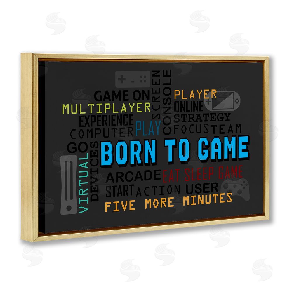 Kim Allen Born To Game Arcade Gold Floating Frame Canvas Wall Art Print
