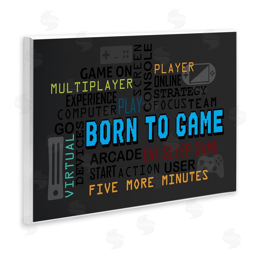 Kim Allen Born To Game Arcade Wall Plaque Art Print