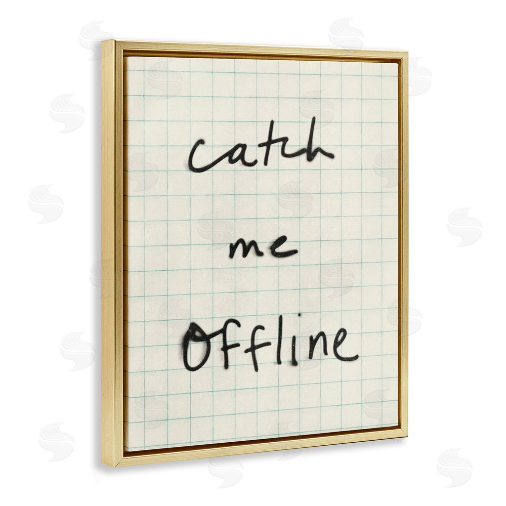 Victoria Barnes Catch Me Offline Scrawl Gold Floating Frame Canvas Wall Art Print