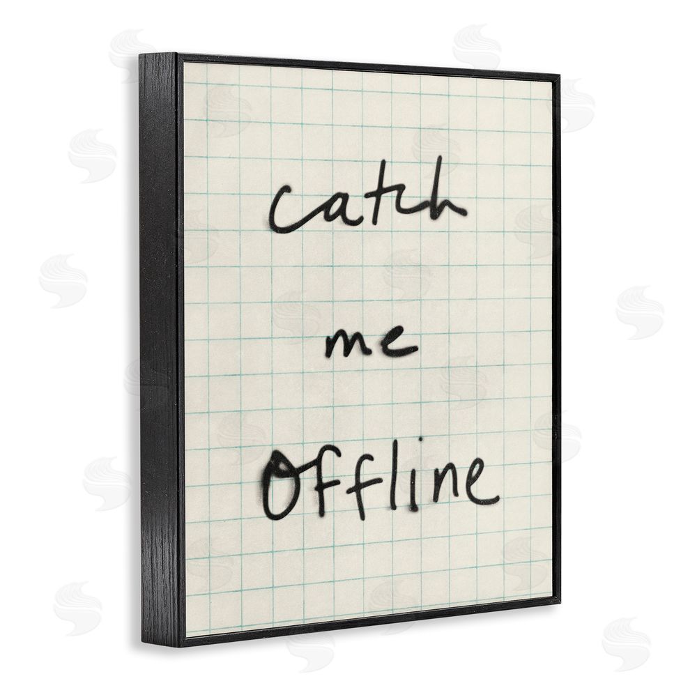 Victoria Barnes Catch Me Offline Scrawl Black Framed Giclee Wall Art Print