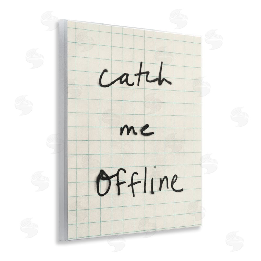 Victoria Barnes Catch Me Offline Scrawl Wall Plaque Art Print
