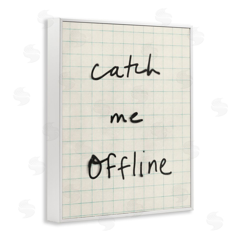Victoria Barnes Catch Me Offline Scrawl White Framed Giclee Wall Art Print