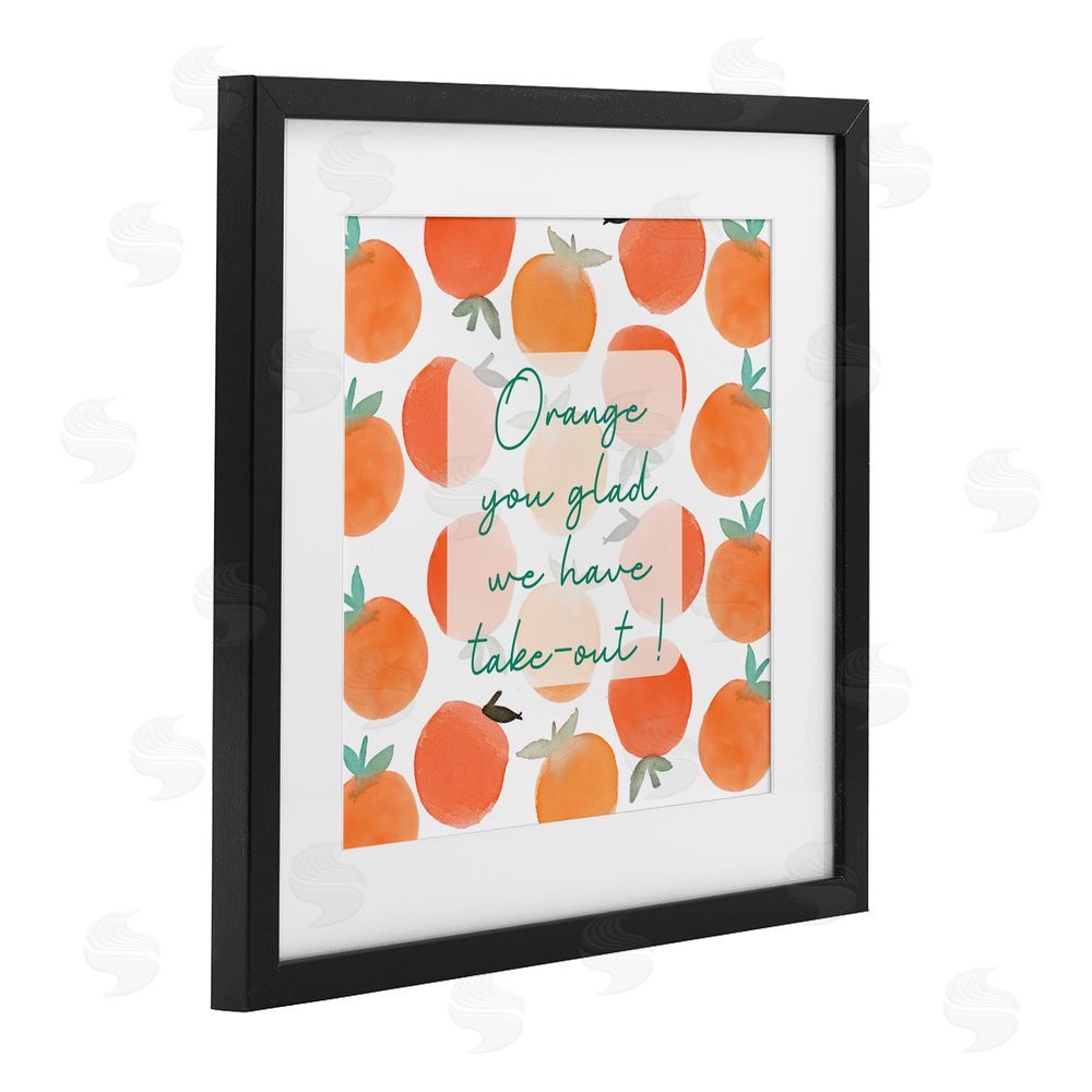 Sundance Graphics Orange You Glad Black Framed Print Under Glass Wall Art