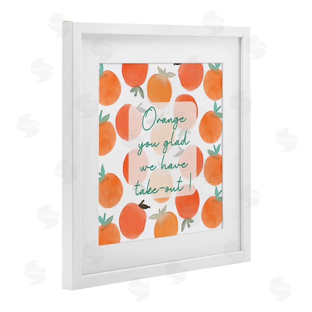 Sundance Graphics Orange You Glad White Framed Print Under Glass Wall Art