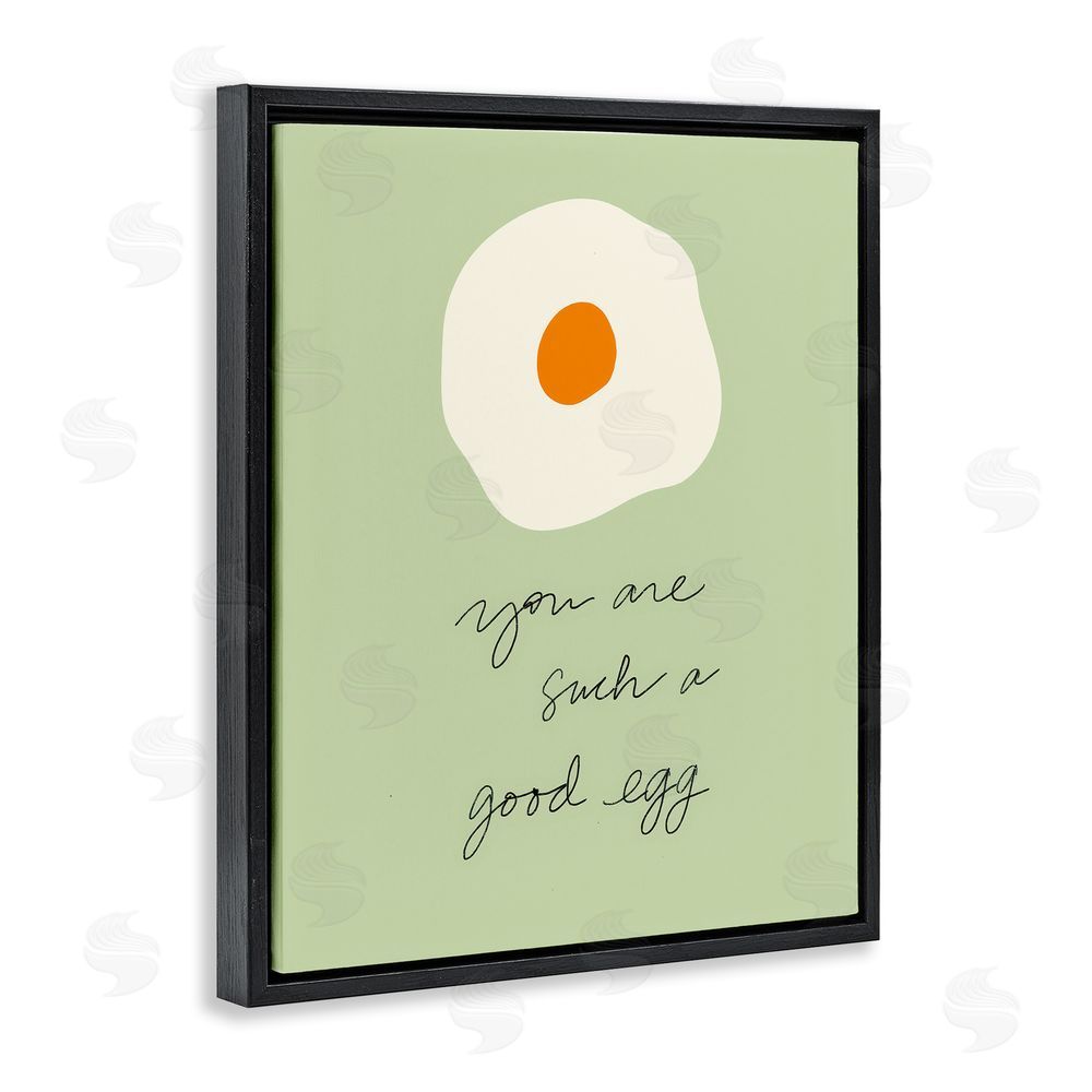 Sundance Graphics You Are A Good Egg Black Floating Frame Canvas Wall Art Print