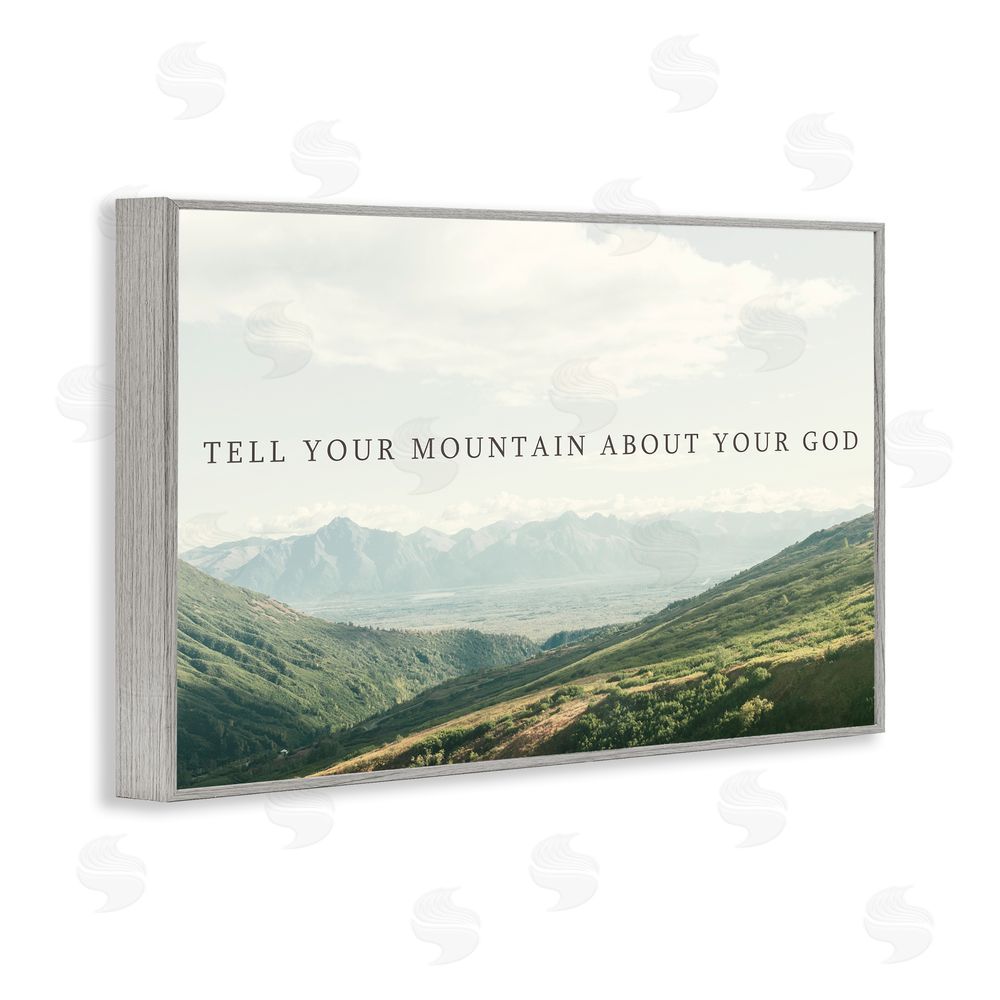 Sundance Graphics Tell Your Mountain About God Gray Framed Giclee Wall Art Print