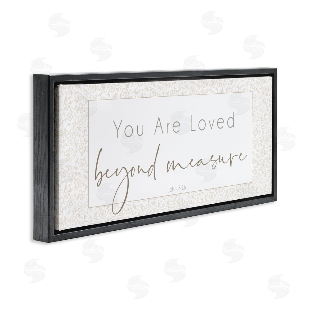 Sundance Graphics Minimal Loved Beyond Measure Black Floating Frame Canvas Wall Art Print