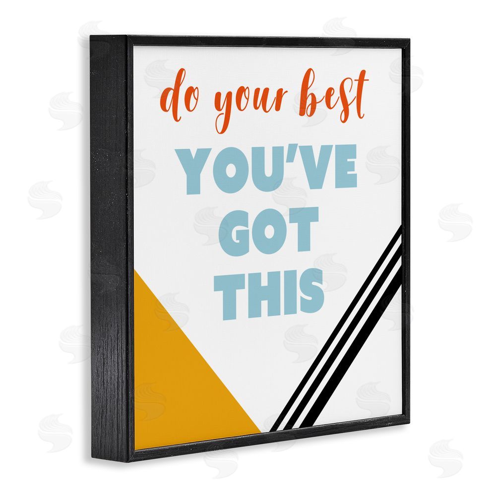 Sundance Graphics Do Your Best You've Got This Black Framed Giclee Wall Art Print