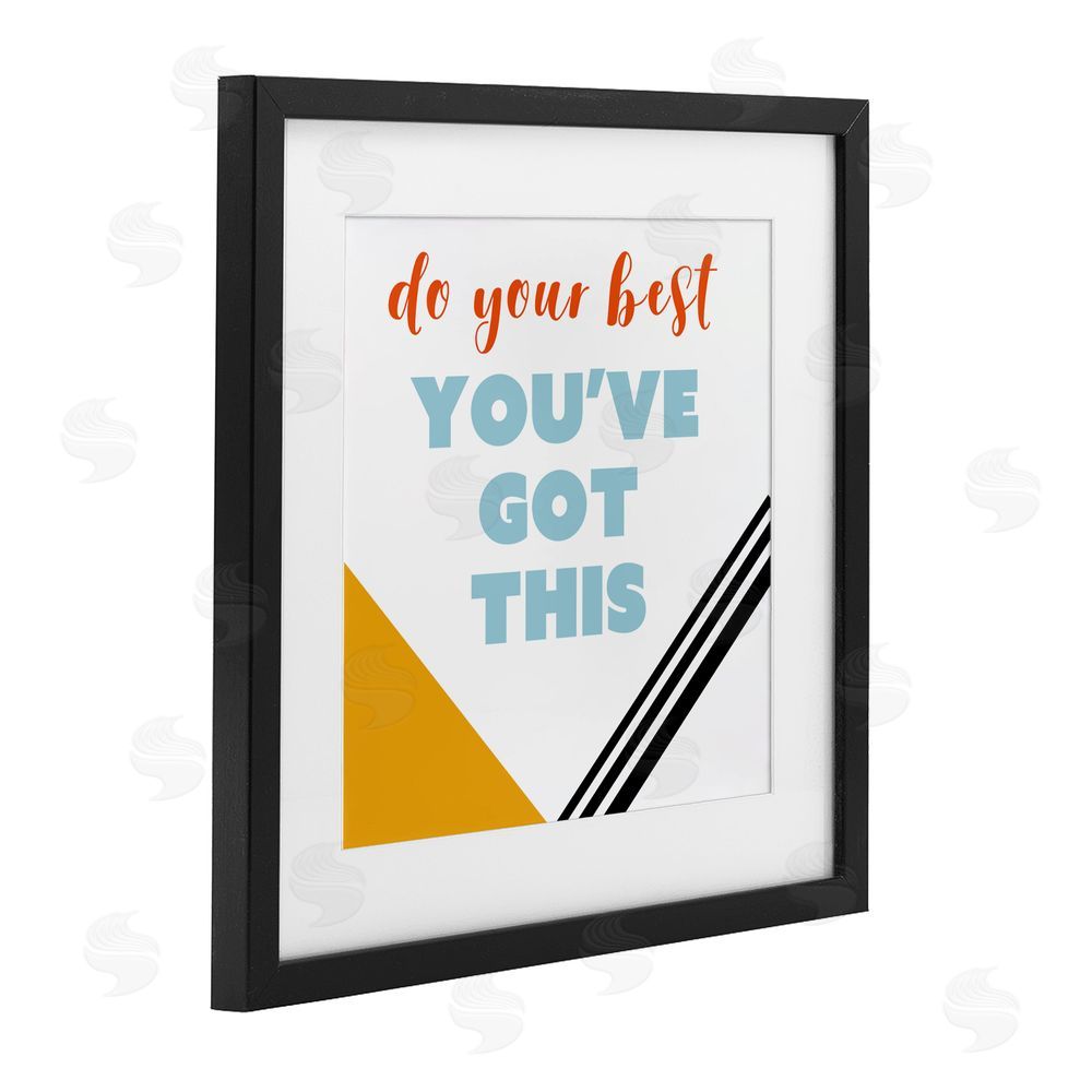 Sundance Graphics Do Your Best You've Got This Black Framed Print Under Glass Wall Art
