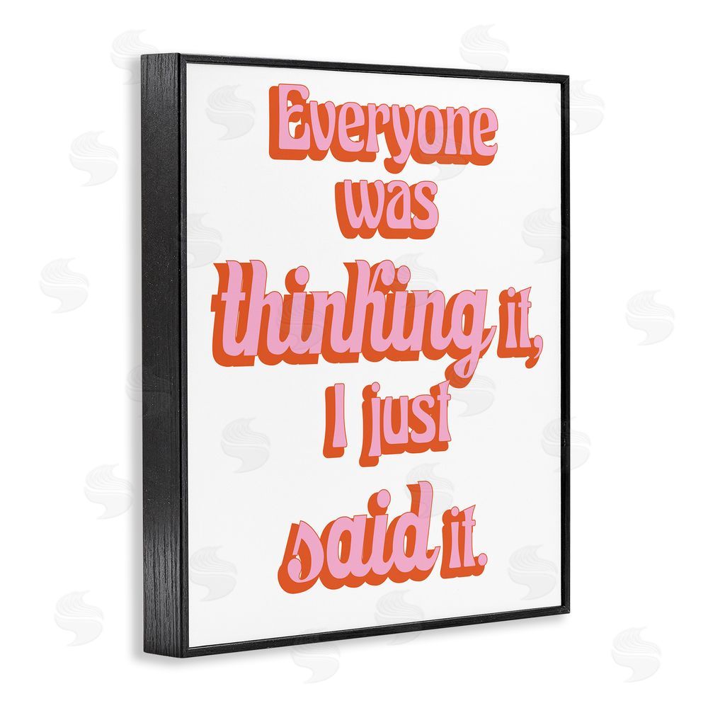 Sundance Graphics Everyone Was Thinking It Black Framed Giclee Wall Art Print