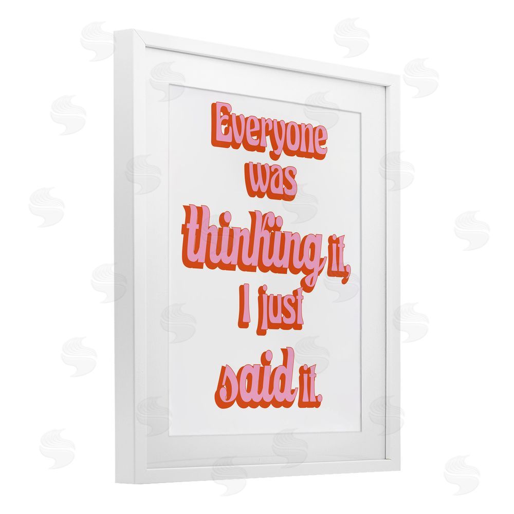 Sundance Graphics Everyone Was Thinking It White Framed Print Under Glass Wall Art