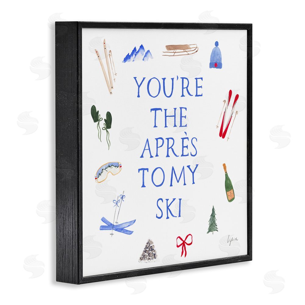 Lucille Price You're The Apres To My Ski Black Framed Giclee Wall Art Print