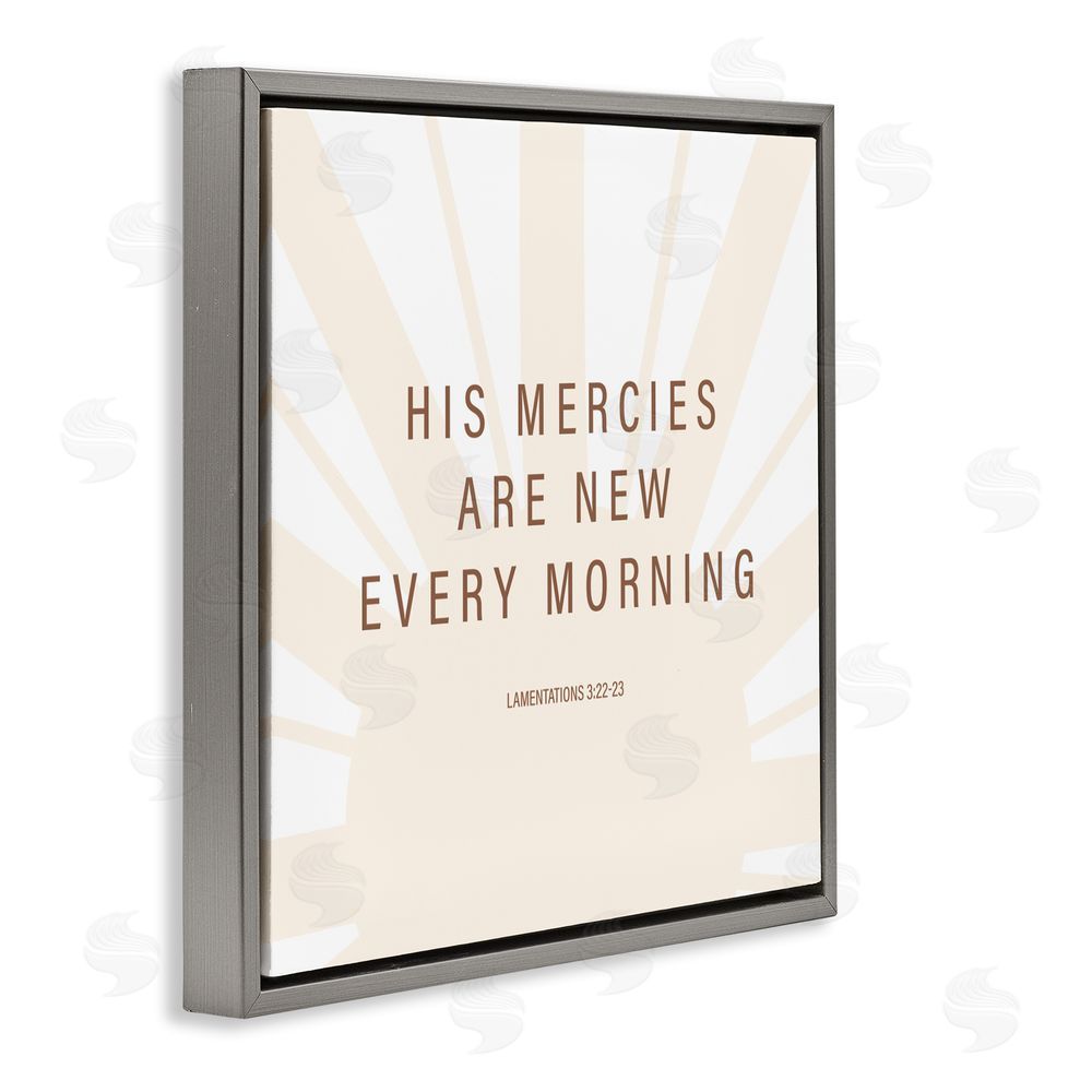 Sundance Graphics His Mercies Are New Gray Floating Frame Canvas Wall Art Print