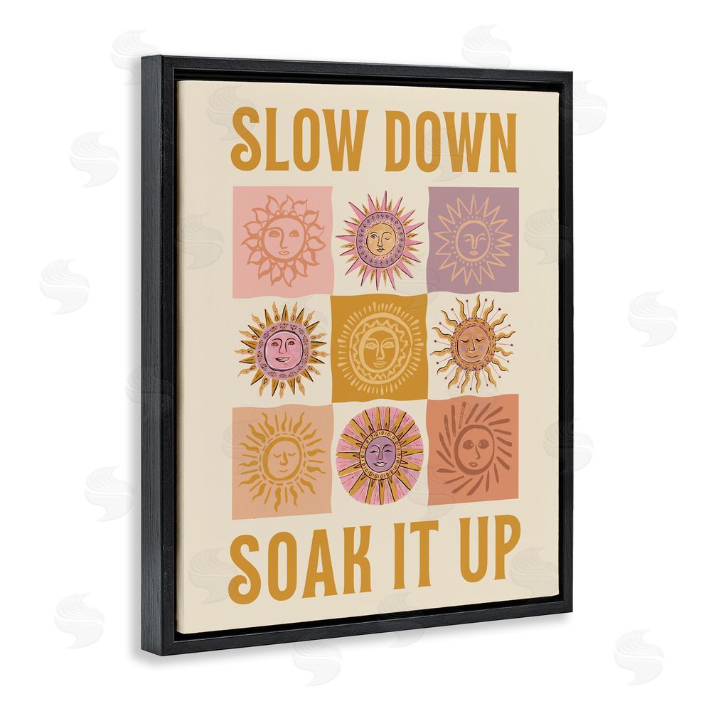 Two If By Sea Studios Slow Down Soak It Up Black Floating Framed Canvas Wall Art Print