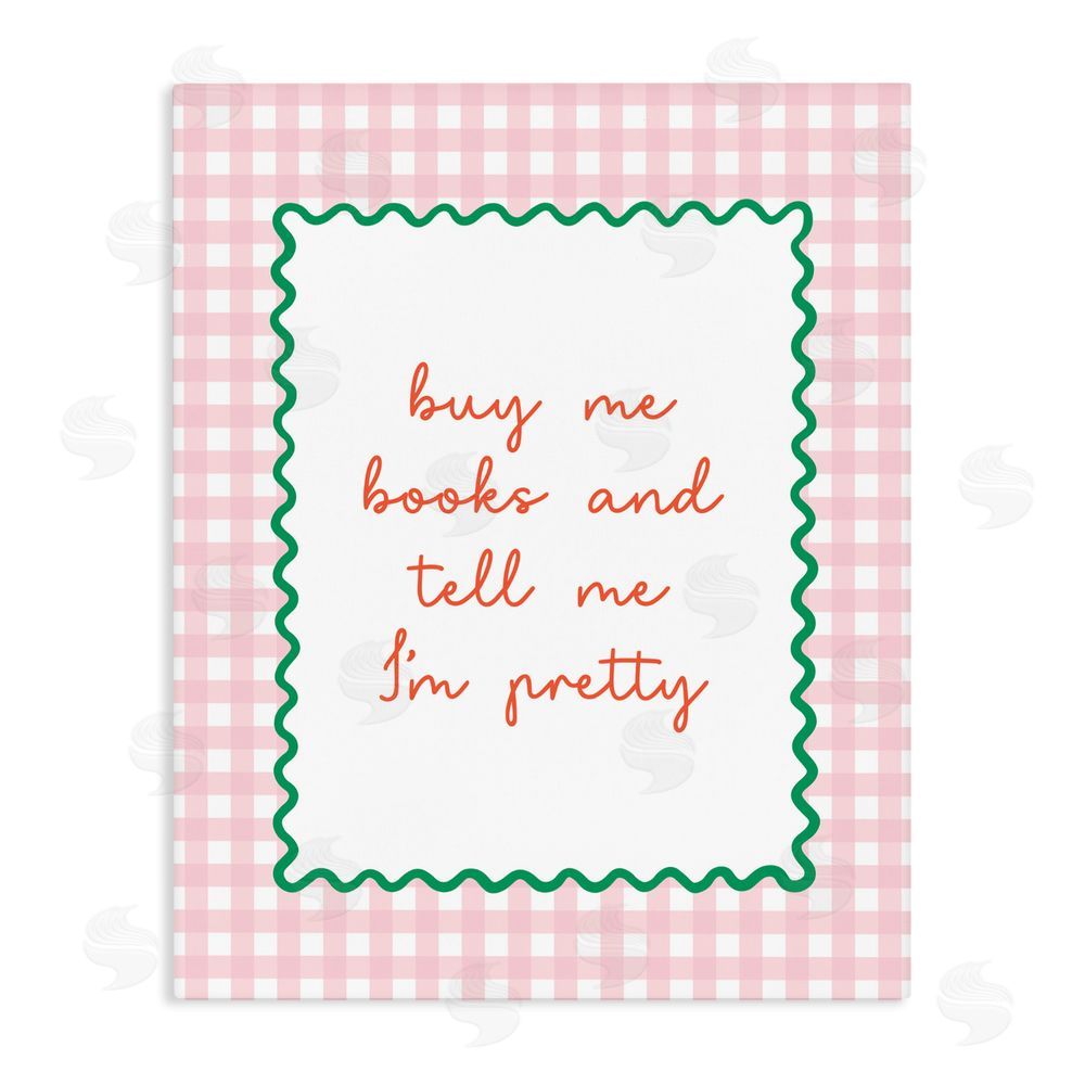 Nadia Hassan Buy Me Books and Compliments Stretched Canvas Wall Art Print