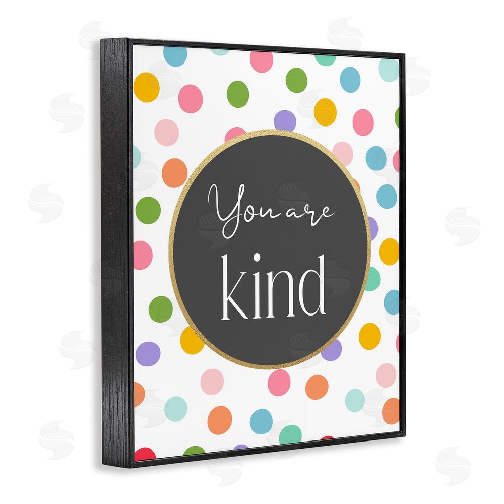 Christine Simpson Art You Are Kind Polka Dots Black Framed Giclee Wall Art Print