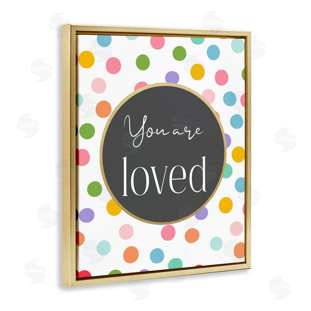 Christine Simpson Art You Are Loved Polka Dots Gold Floating Frame Stretched Canvas Wall Art Print