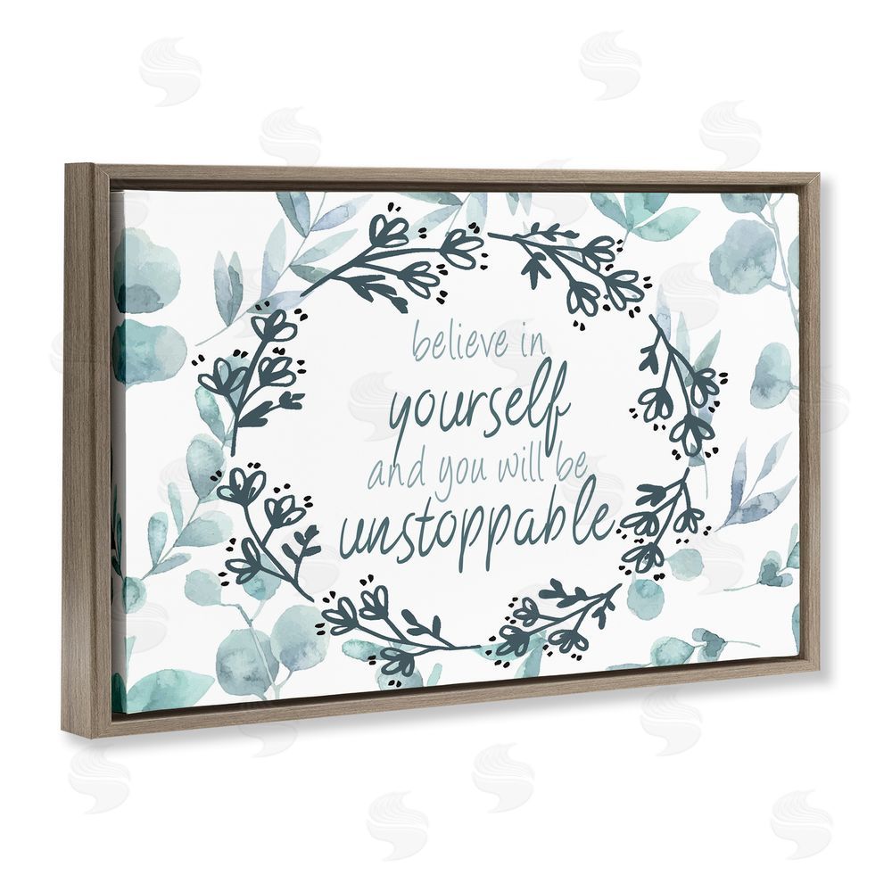 Kim Allen You Will Be Unstoppable Brown Floating Frame Stretched Canvas Wall Art Print