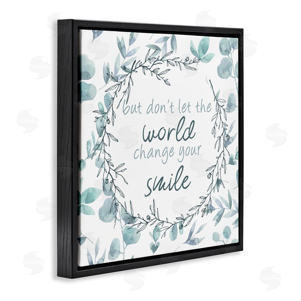 Kim Allen Don't Let The World Change Black Floating Frame Canvas Wall Art Print