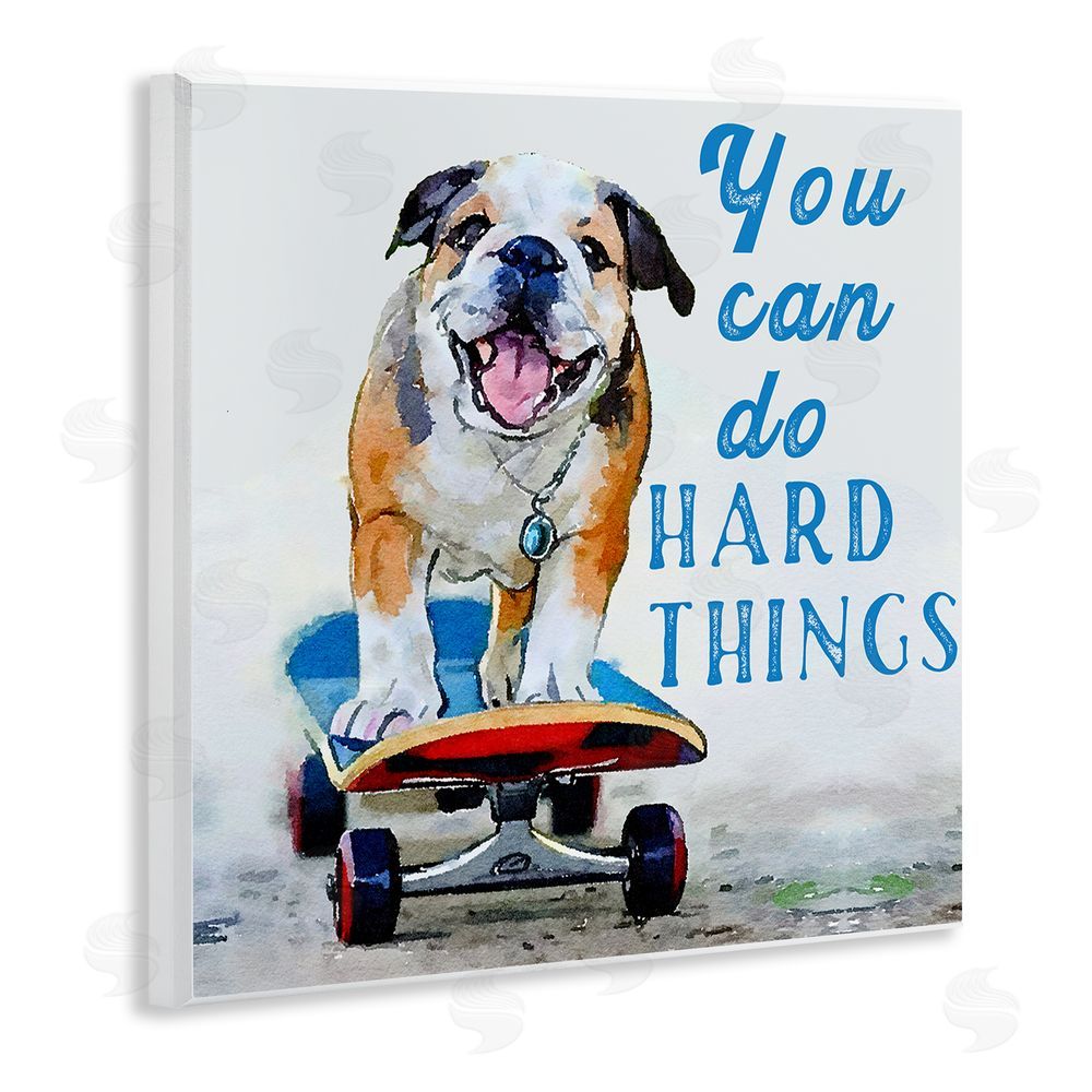 Kim Curinga Can Do Hard Things Dog Wooden Wall Plaque Art Print