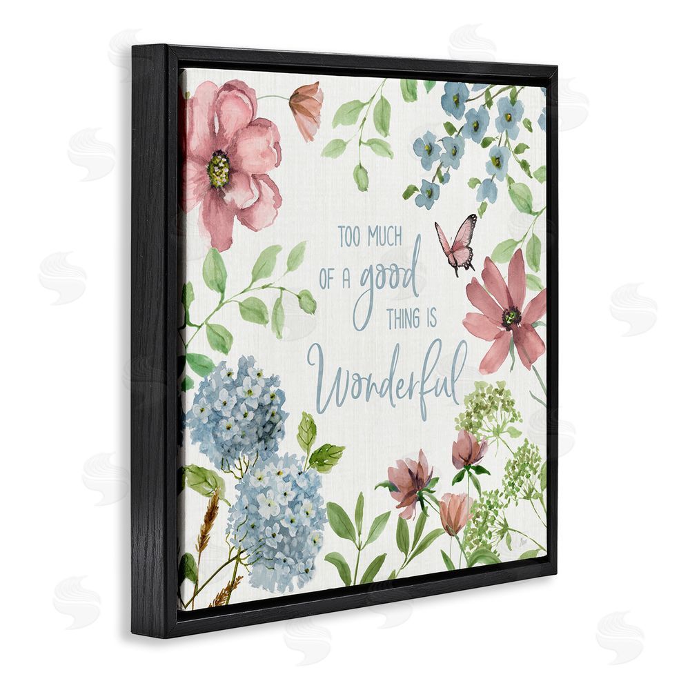 Nan Too Much Of A Good Thing Black Floating Frame Canvas Wall Art Print