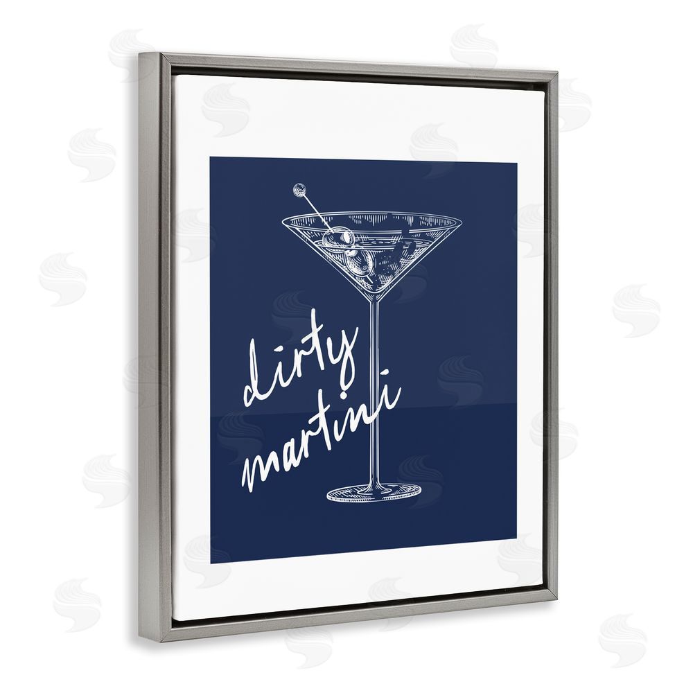 Lettered and Lined Dirty Martini on Blue Gray Floating Frame Canvas Wall Art Print