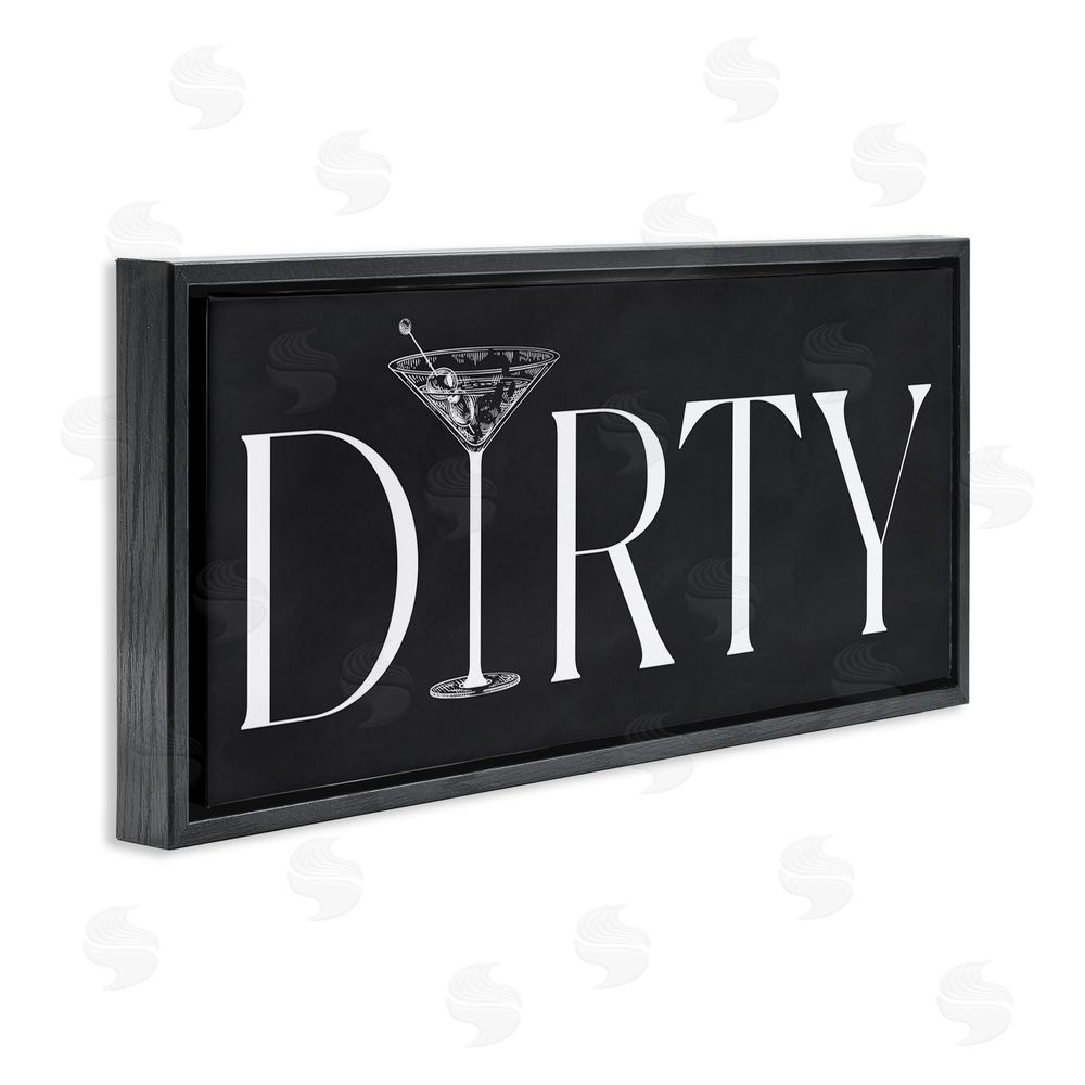 Lettered and Lined Dirty Martini with Chalkboard Lettering Black Floating Frame Canvas Wall Art Print