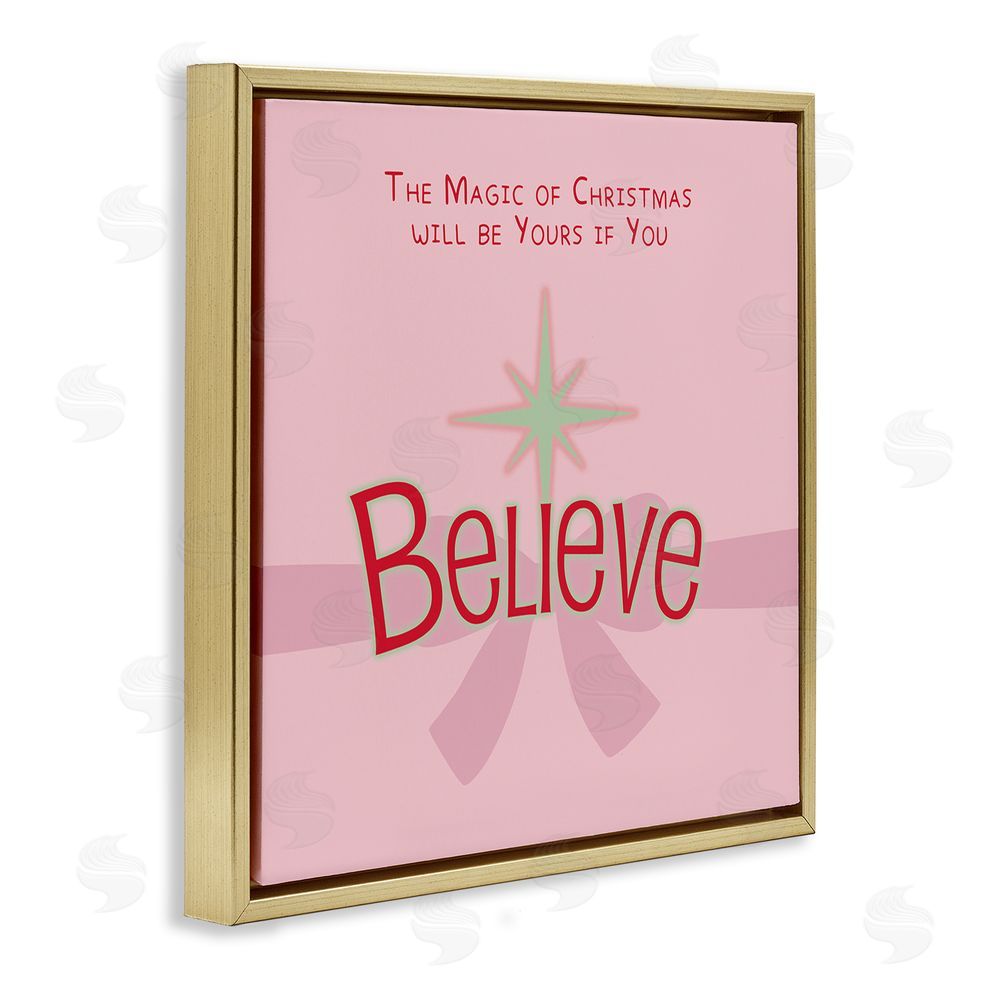 Lauren Rader Magic Of Christmas Believe Gold Floating Frame Canvas Wall Art Print