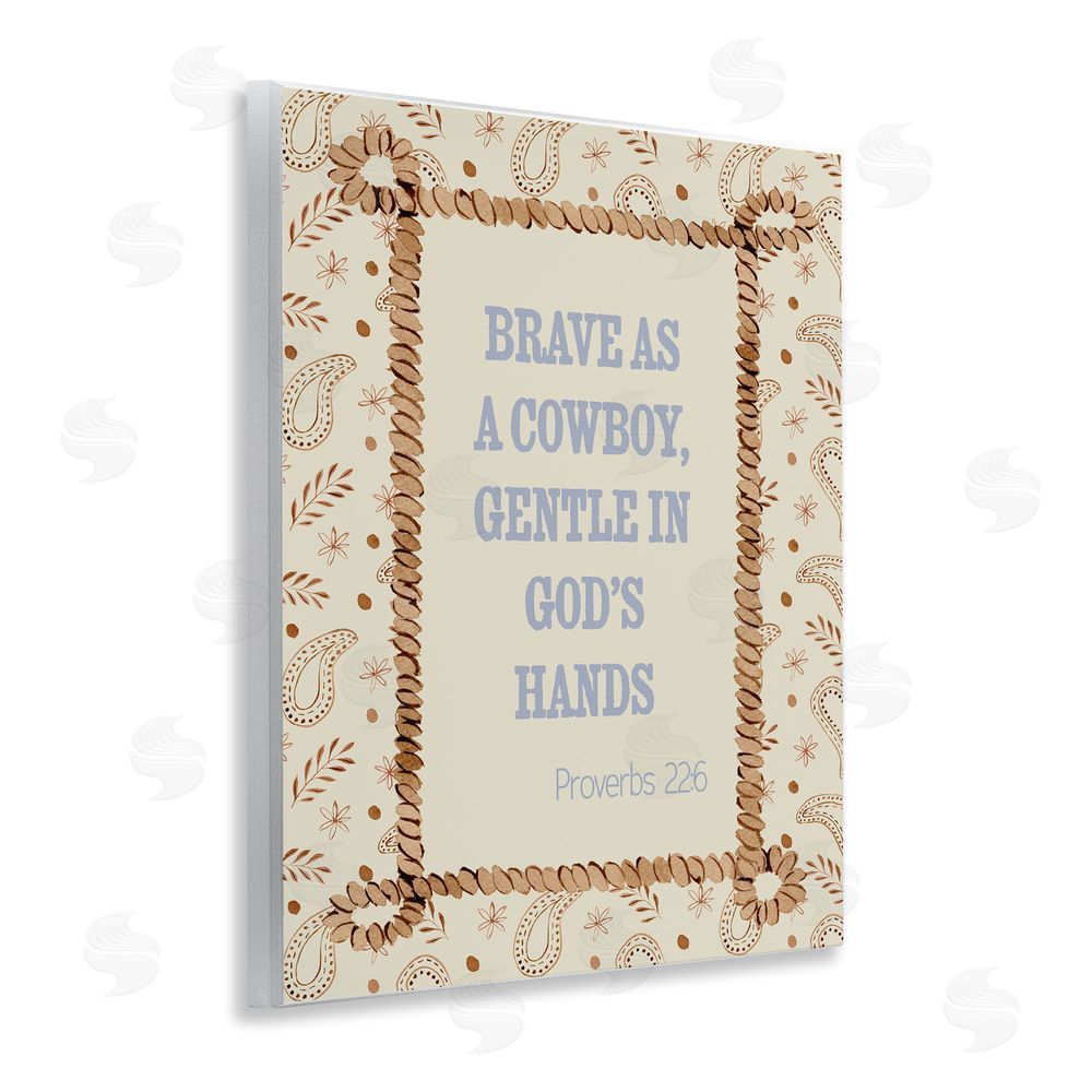 Nina Jacobs Brave As A Cowboy In Faith Wooden Wall Plaque Art Print