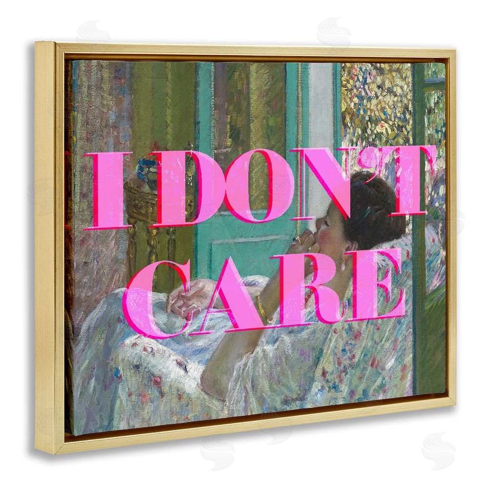 Stupell Studio I Don't Care over Classic Painting Gold Floating Frame Canvas Wall Art Print