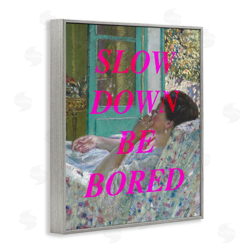 Stupell Studio Slow Down Be Bored Classic Gray Framed Giclee Print Wall Art
