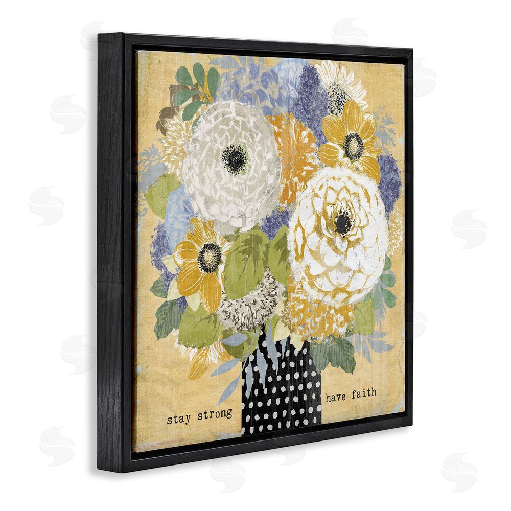 Suzanne Nicoll Stay Strong Have Faith Black Floating Frame Canvas Wall Art Print