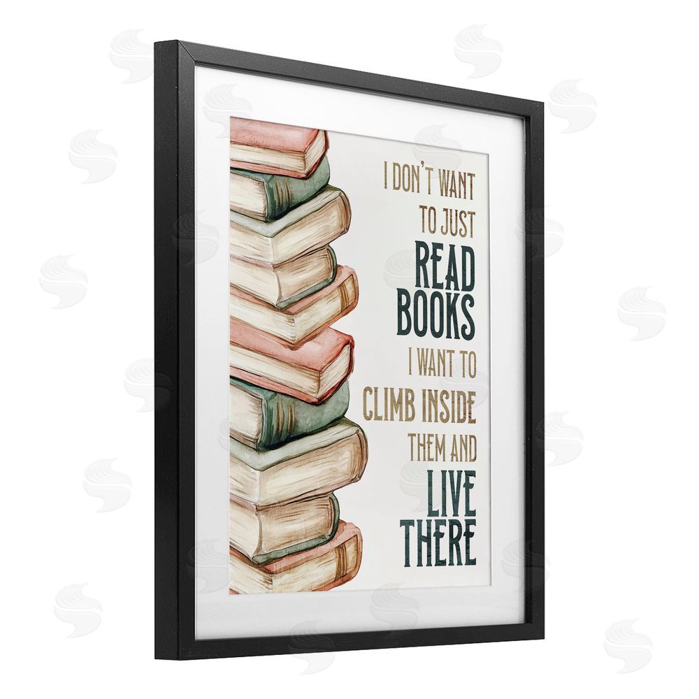 Kim Allen Climb Inside Books & Live There Black Framed Print Under Glass Wall Art