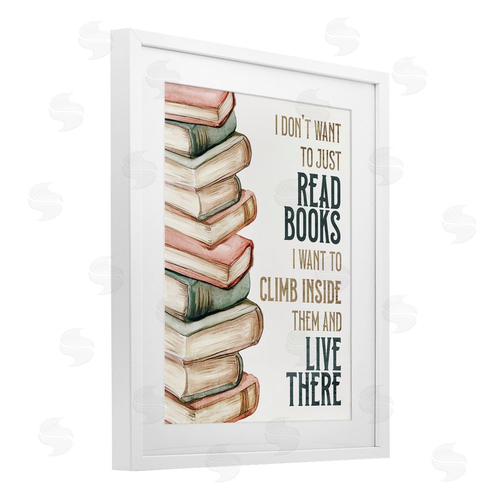 Kim Allen Climb Inside Books & Live There White Framed Print Under Glass Wall Art