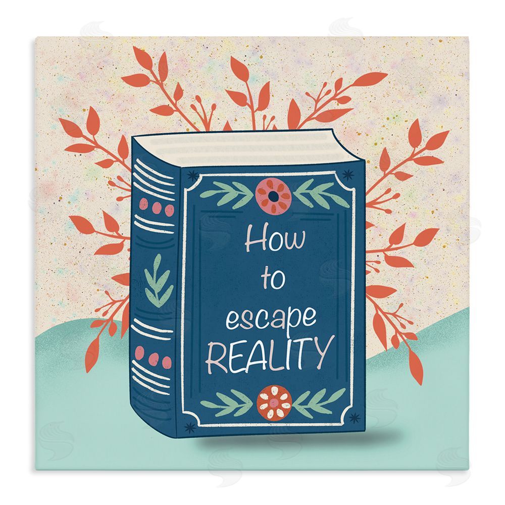 Julia Frost How To Escape Reality Stretched Canvas Wall Art Print