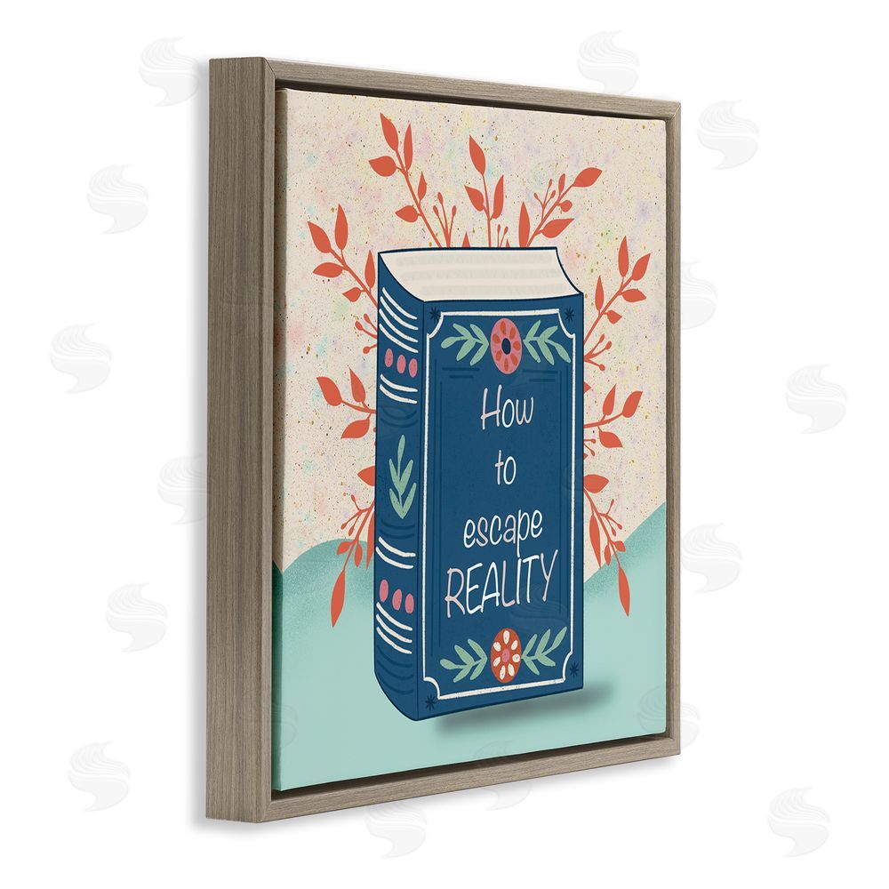 Julia Frost How To Escape Reality Brown Floating Frame Canvas Wall Art Print