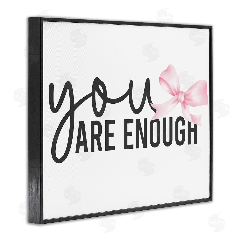 Kim Allen You Are Enough with Ribbon Black Framed Giclee Wall Art Print