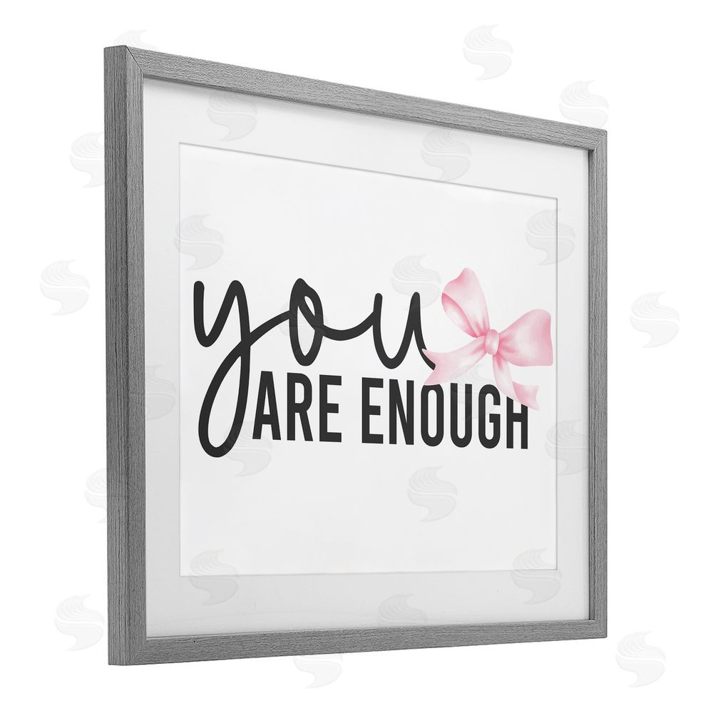 Kim Allen You Are Enough with Ribbon Gray Framed Print Under Glass with Matting Wall Art