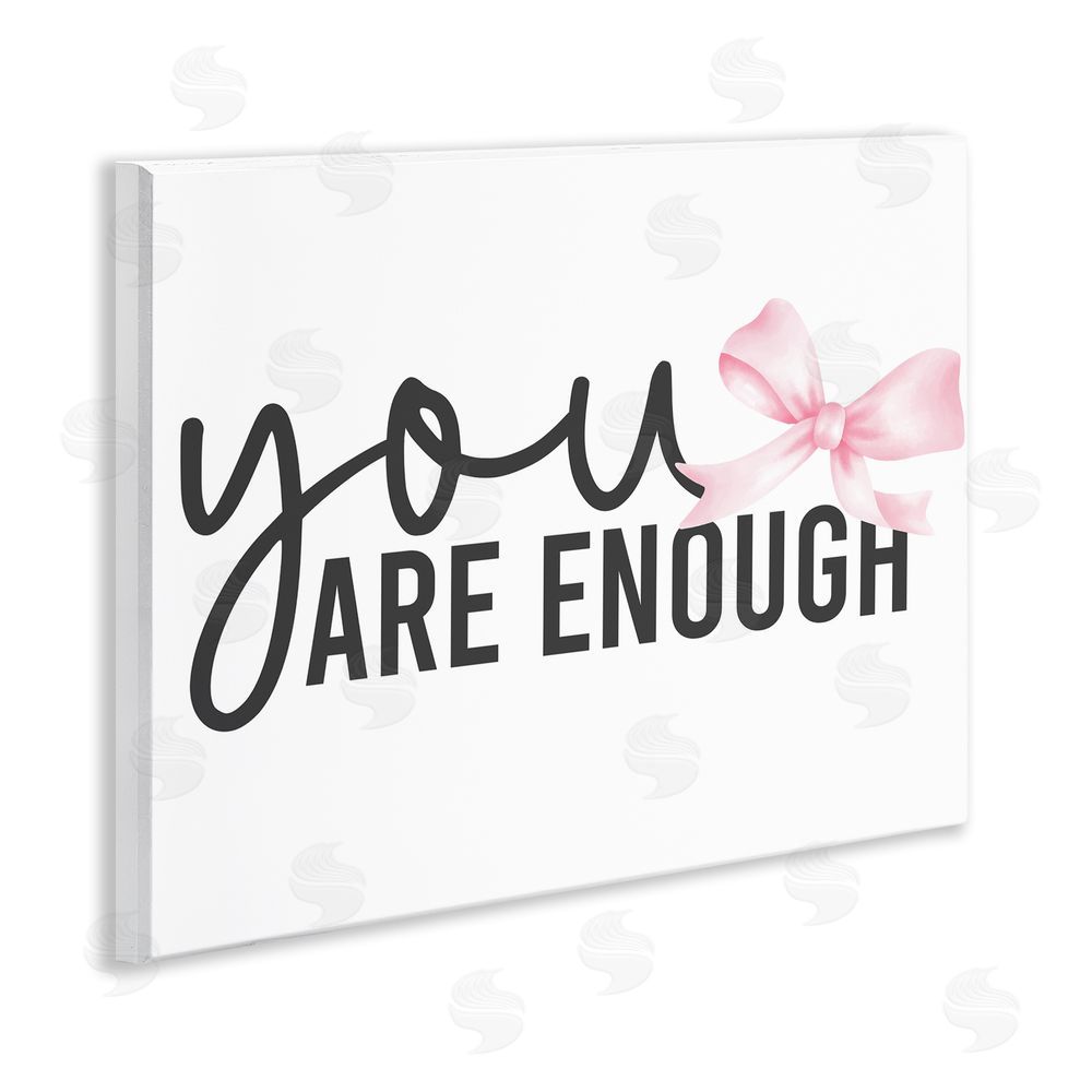 Kim Allen You Are Enough with Ribbon Wall Plaque Art Print with White Foil Wrap