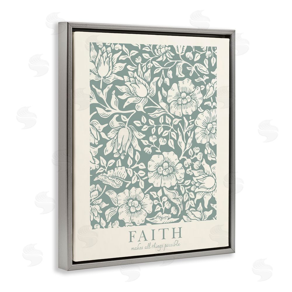 Wild Apple Portfolio Faith Quote with Floral Pattern Gray Floating Frame Canvas Wall Art Print
