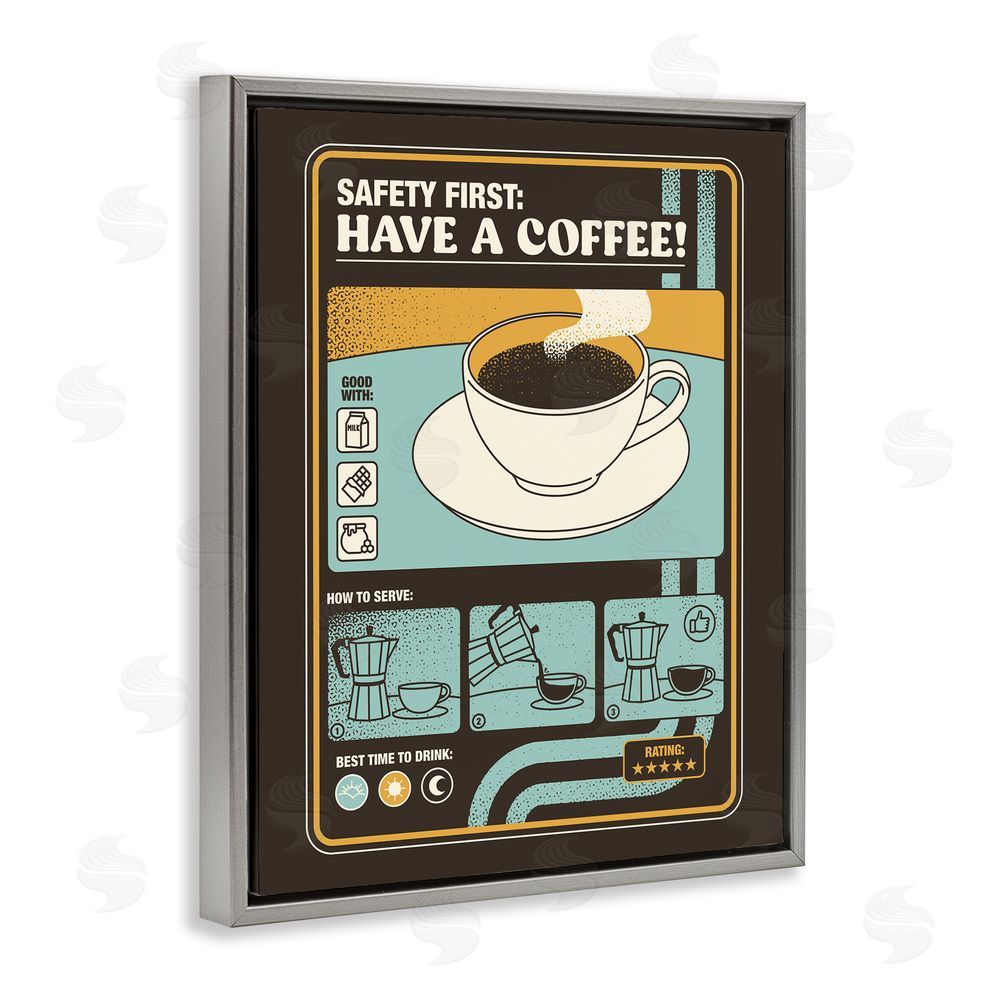 Tobe Fonseca Safety First Have A Coffee Gray Floating Frame Canvas Wall Art Print
