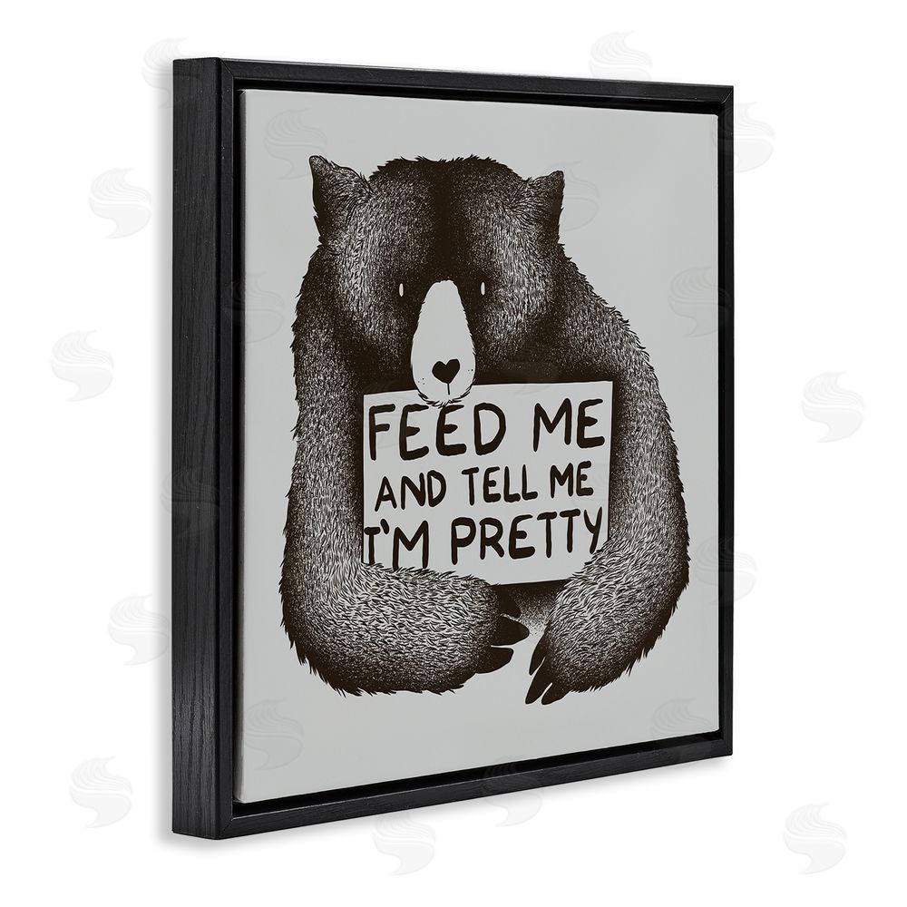 Tobe Fonseca Feed & Tell Me I'm Pretty Black Floating Frame Canvas Wall Art Print