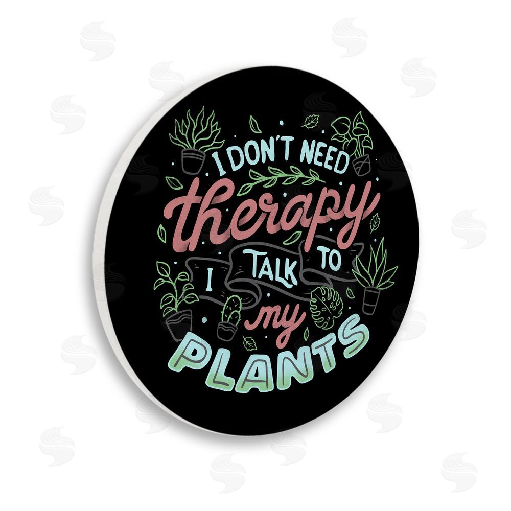 Tobe Fonseca Don't Need Therapy Talk To Plants Wooden Wall Plaque Art Print