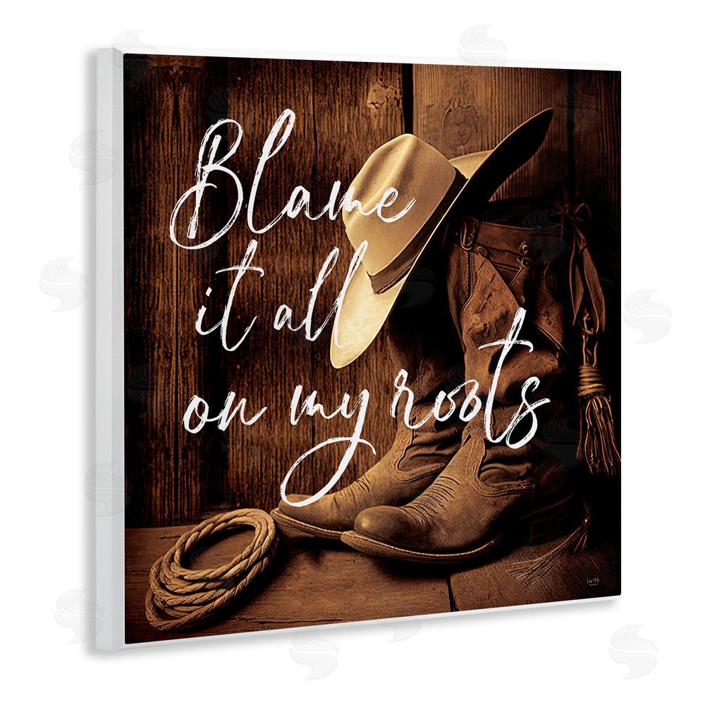 Lux + Me Designs Blame It On My Roots Wooden Wall Plaque Art Print