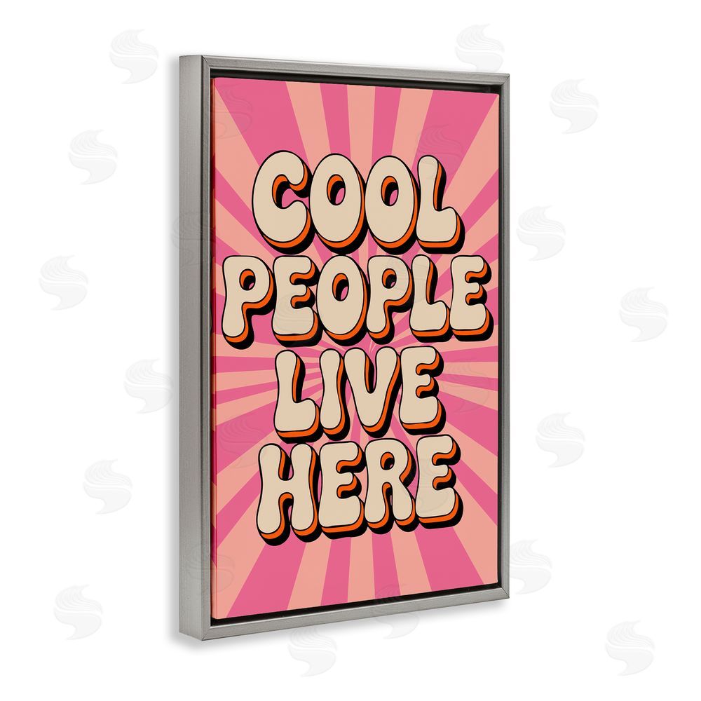 Andreas Magnusson Groovy Cool People Live Here Gray Floating Frame Canvas Wall Art