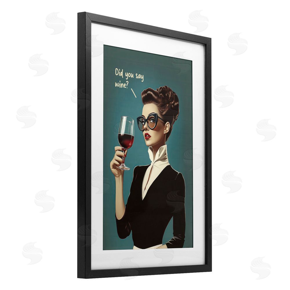 Andreas Magnusson Did You Say Wine Black Framed Print Under Glass Wall Art