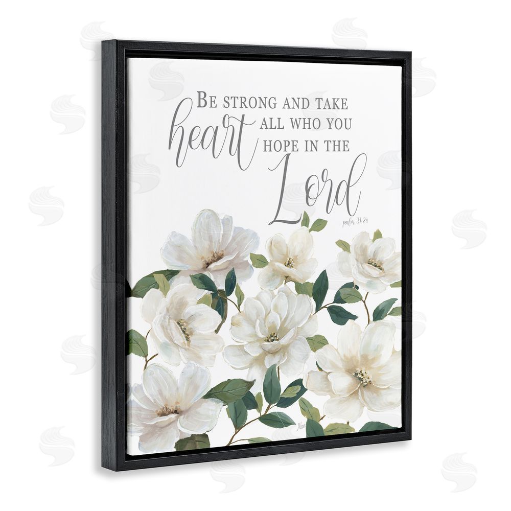 Nan Be Strong And Take Heart Black Floating Frame Canvas Wall Art Print